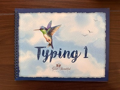 The Good And The Beautiful Typing 1 By Jenny Phillips 2017