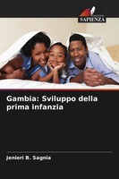 Jenieri B. Sagnia | Gambia: Sviluppo Della Prima Infanzia | Taschenbuch (2026)