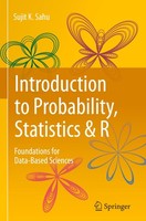 Introduction To Probability, Statistics & R Sujit K. Sahu