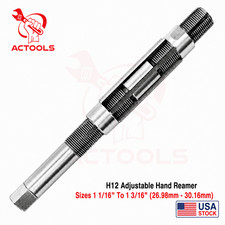 New H12 Adjustable Hand Reamer Sizes 1 1/16" To 1 3/16" (26.98mm - 30.16mm) USA