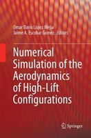 Numerical Simulation Of The Aerodynamics Of High-Lift Configurations Jaime A. Es