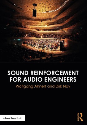 Sound Reinforcement for Audio Engineers by Wolfgang Ahnert