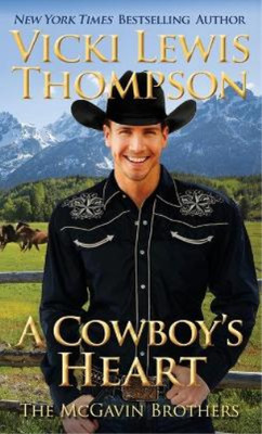 Vicki Lewis Thompson A Cowboy's Heart (Taschenbuch) McGavin Brothers