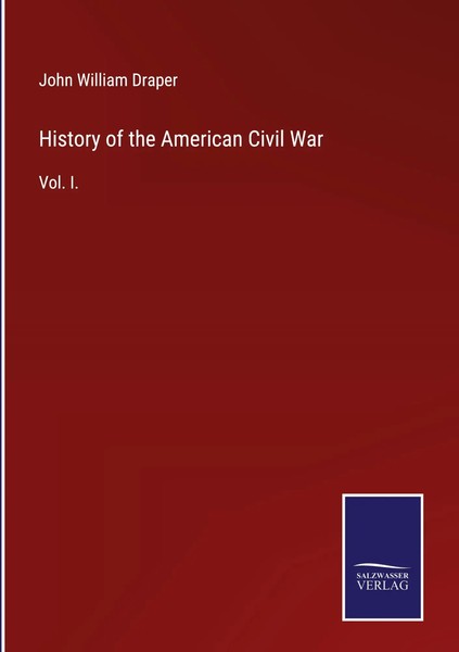John William Draper | History Of The American Civil War | Buch | Englisch (2021)-image