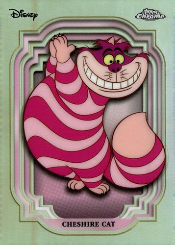Disney Topps Chrome - Cheshire Cat - Refractor - 20