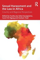 Sexual Harassment And The Law In Africa | Country And Regional Perspectives
