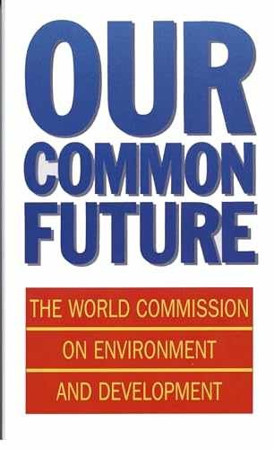Our Common Future (Oxford - Paperback, by World Commission On - Very Good