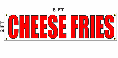 CHEESE FRIES Banner Sign 2x8