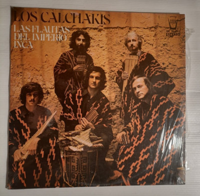 Los Calchakis: Die Flautas Del Imperio Inca LP 33T 1976 Mexico Gamma GX 01-783
