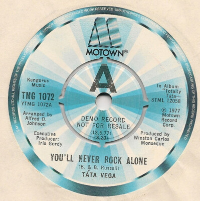 Tata Vega - You'll Never Rock Alone / Just When Things Are Getting Good (7'', ...