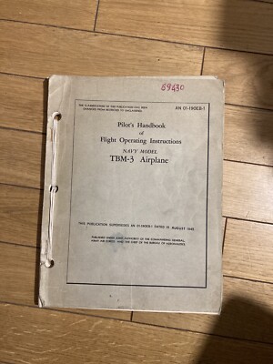 FLUGZEUG LUFTFAHRT PiLOT'S HANDBUCH FLUGBETRIEBSANLEITUNG TBM-3 Flugzeug 1945