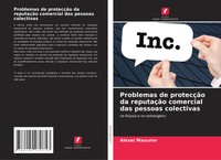 Problemas De ProtecçãO Da ReputaçãO Comercial Das Pessoas Colectivas Maxurov