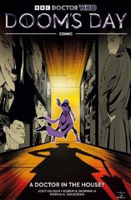 Jody Houser Doctor Who: Doom's Day. A Doctor In The House? (Gebundene Ausgabe)