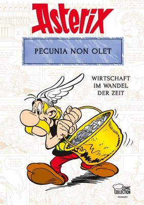 Asterix - Pecunia non olet Bernard-Pierre Molin