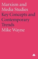 Mike Wayne | Marxism And Media Studies | Taschenbuch | Englisch (2003)