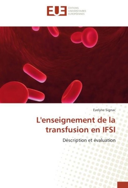 L'enseignement De La Transfusion En Ifsi Evelyne Signac-image