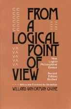 From a Logical Point of View: Nine Logico-Philosophical Essays, Second Revised