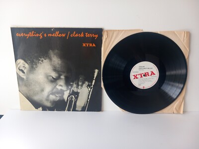 Clark Terry Everything's Mellow 12'' Vinyl LP XTRA 5005 *1ST PRESS/MINOR SCRATCH*