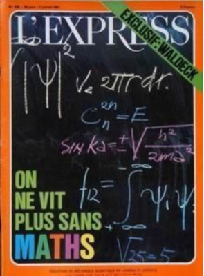 Magazin L'EXPRESS Nr. 836 - WIR LEBEN NICHT MEHR OHNE MATHEMATIK (27. JUNI 1967)