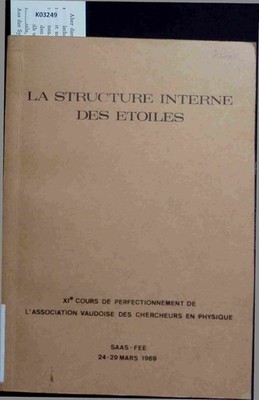 La Structure Interne des Etoiles. Physique, [Ed.] Association Vaudoise d 4162159