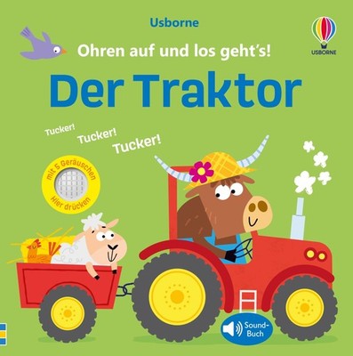 Ohren auf und los geht s! Der Traktor: Soundbuch lässt de (Hardback) (UK IMPORT)