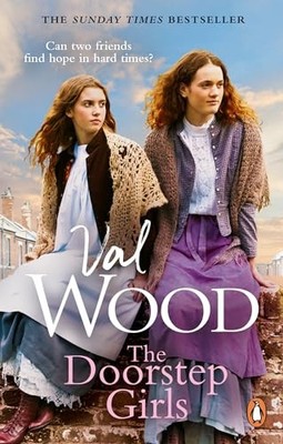 The Doorstep Girls: A heart-warming story..., Wood, Val