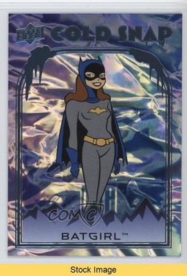 2026 Upper Deck Batman The Animated Series Cold Snap Batgirl #CS-5 READ g7c