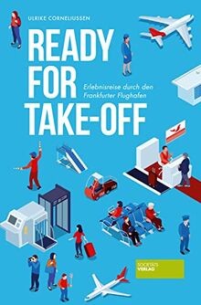 Ready for take-off: Erlebnisreise durch den Frankfu... | Buch | Zustand sehr gut