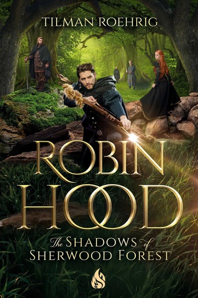 Robin Hood - The Shadows Of Sherwood Forest | Tilman Roehrig | Englisch | Buch-image