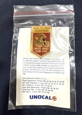 UNOCAL 76  San Francisco 49ers Back-to-Back Champions Super Bowl Pin 1989–1990