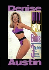 HIT THE SPOT - BUNS: 3 QUICK BUN FIRMING WORKOUTS (DVD) DENISE AUSTIN