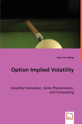 Wang - Option Implied Volatility - New paperback or softback - X555z
