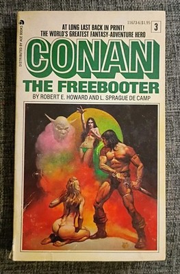 CONAN THE FREEBOOTER by Robert E Howard