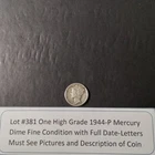 Lot #381 One Beautiful 1944-P Mercury Dime Fine See Pictures Description Of Coin