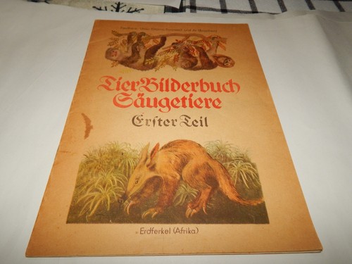 Antique German Childrens Book SierBilderbuch Gaugetiere Soft Cover - Imagen 1 de 6
