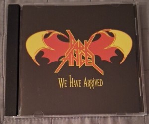 Dark Angel We Have Arrived 85年オリジナル We Have Arrived - Wikipedia