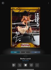 VIDEOGAME Topps WWE Slam 26 MAIN EVENT RUMBLE ROYALTY Signature - BECKY LYNCH