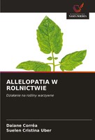 Daiane CorrêA (U. A.) | Allelopatia W Rolnictwie | Taschenbuch | Polnisch (2021)