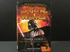 Star Wars Dark Lord: The Rise of Dart..., Luceno, James