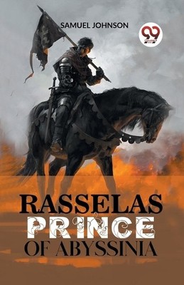 Samuel Johnson Rasselas Prince of Abyssinia (Paperback)