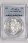 1889 VAM-22 "BAR WING" TOP 100 MORGAN DOLLAR PCGS MS63