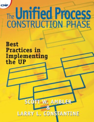 The Unified Process Construction Phase - Paperback NEW Scott W. Ambler January 2
