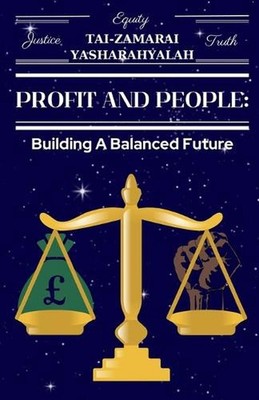 Profit and People: Building a Balanced Future by B3 Magnat3 Publishings 2024 Pap