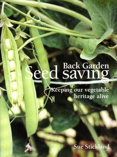 Sue Stickland Back Garden Seed Saving (Tascabile)