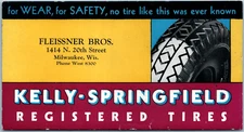 C1930s Kelly Springfield Tire Advertising Blotter Fleissner Bros Milwaukee WI