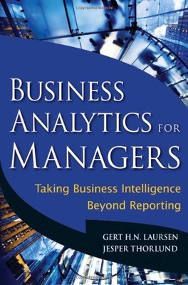 Business Analytics für Manager: Business Intelligence nutzen