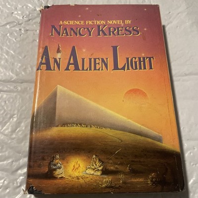 An Alien Light by Nancy Kress 1987 HC
