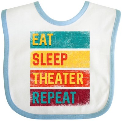 Inktastic Acting Eat Sleep Theater Repeat Baby Bib Theatre Clothing Teacher