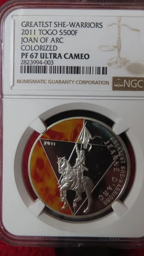 2011 TOGO Silver 500 FRANCS Great WARRIORS   JOAN OF ARC COLORIZED NGC PF 67