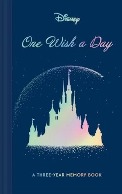 Disney One Wish a Day 9781797233611